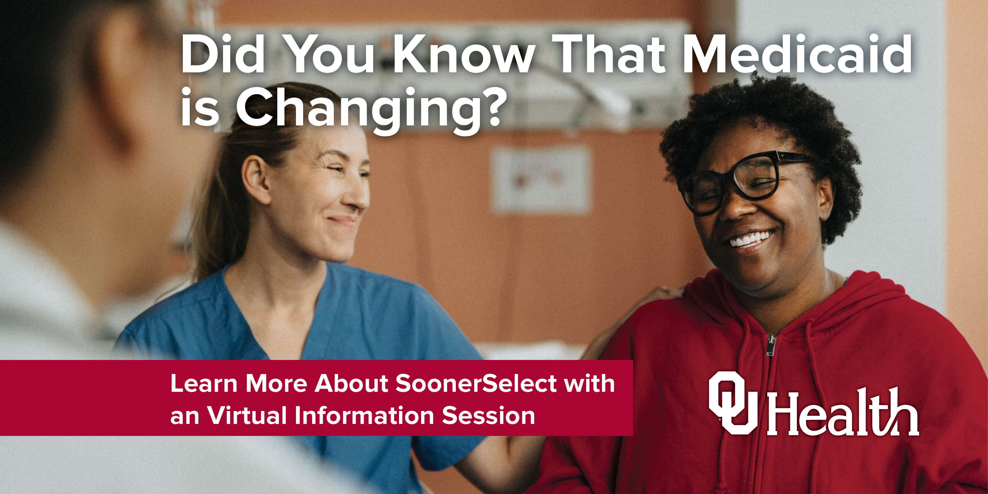 Medicaid is Changing — What to Know about SoonerSelect